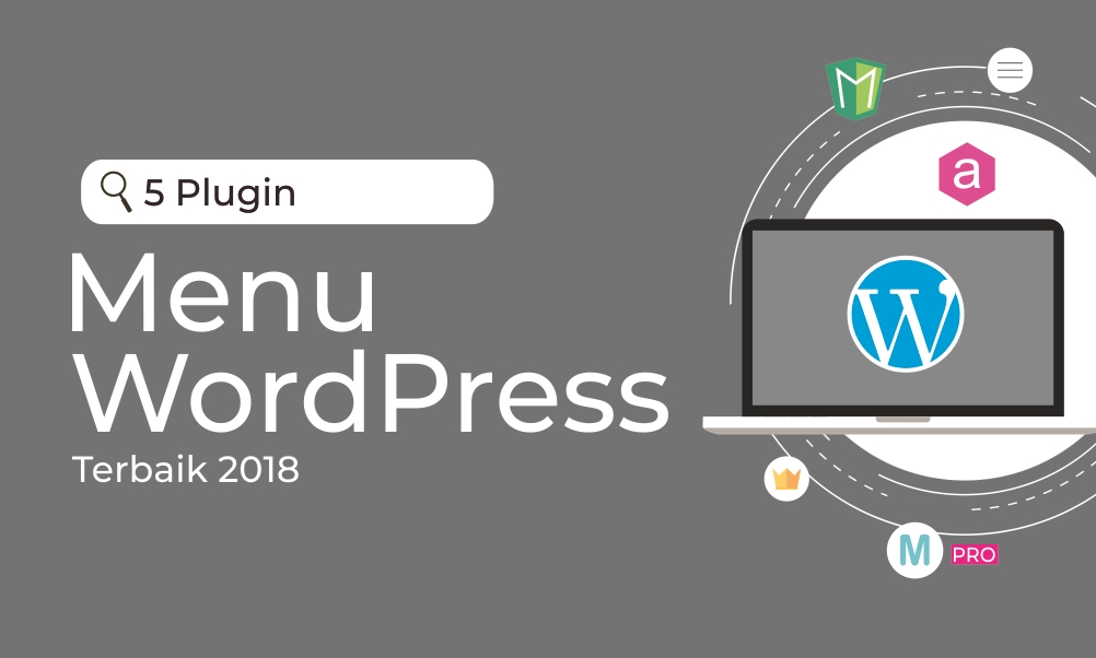 5 Plugin Menu WordPress Terbaik 2018